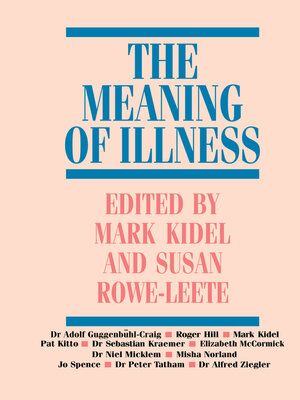 cover image of The Meaning of Illness